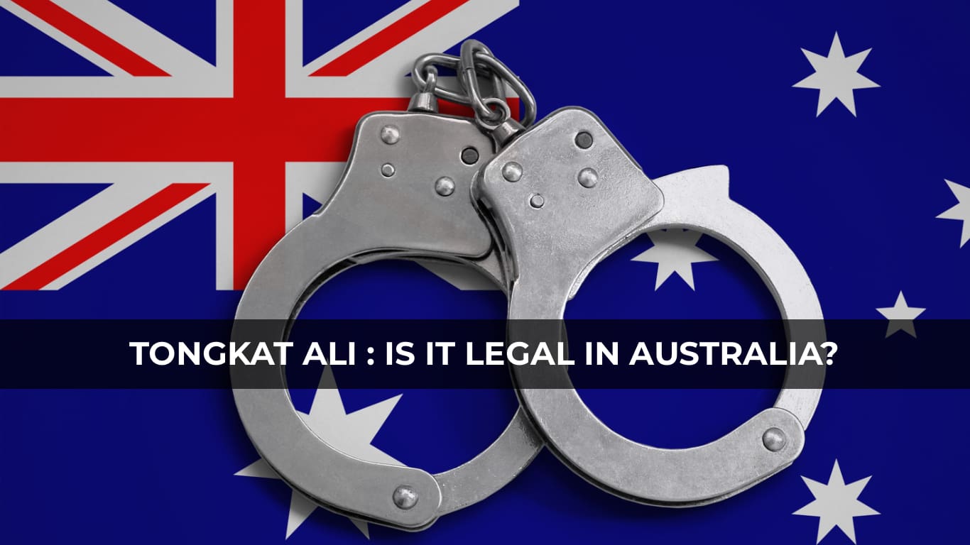 Legality of Tongkat Ali in Australia