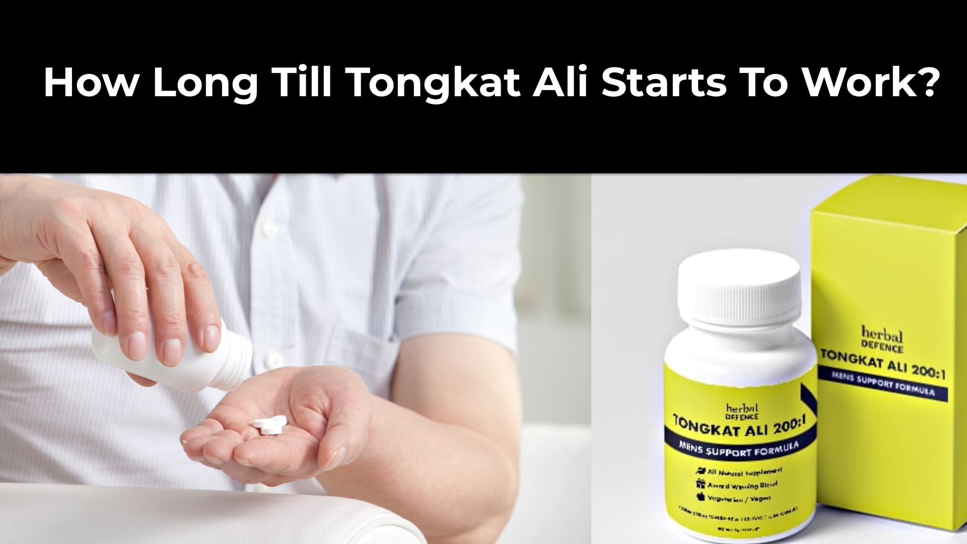How Long Till Tongkat Ali Starts To Work?