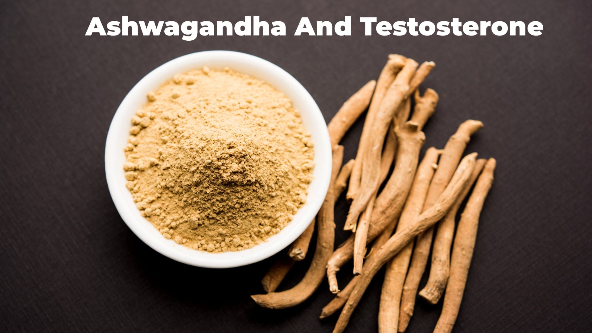 ashwagandha testosterone